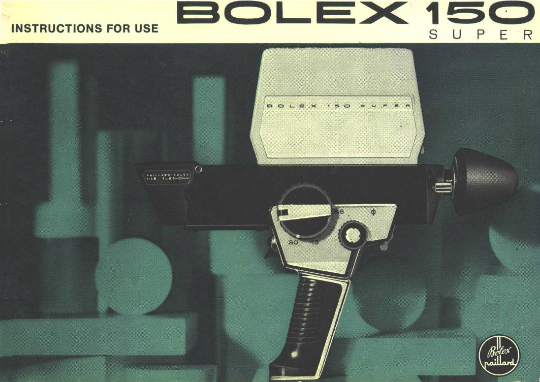 Manuel utilisateur BOLEX Super 150 (fr)